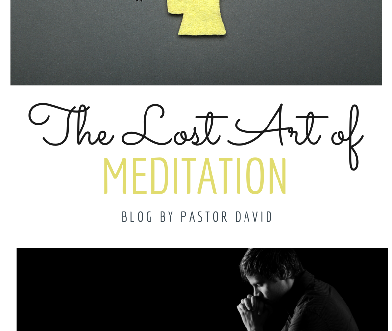 The Lost Art of Meditation